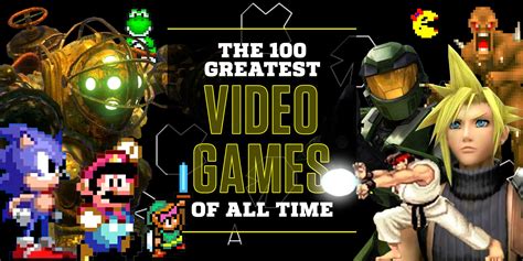 best games ever|100 best video games, ranked by experts .